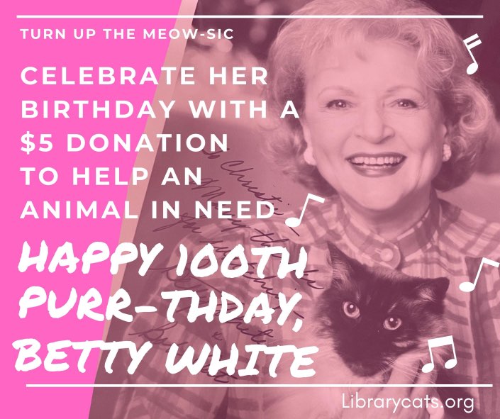 Happy 100th Birthday - Betty White
